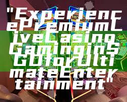 "Experience Premium Live Casino Gaming in SGD for Ultimate Entertainment"